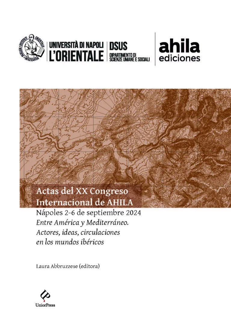 Portada Actas del XX Congreso Internacional de AHILA. Nápoles, 2-6 de septiembre de 2024. Entre América y Mediterráneo. Actores, ideas, circulaciones en los mundos ibéricos